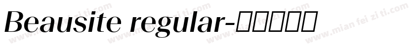 Beausite regular字体转换